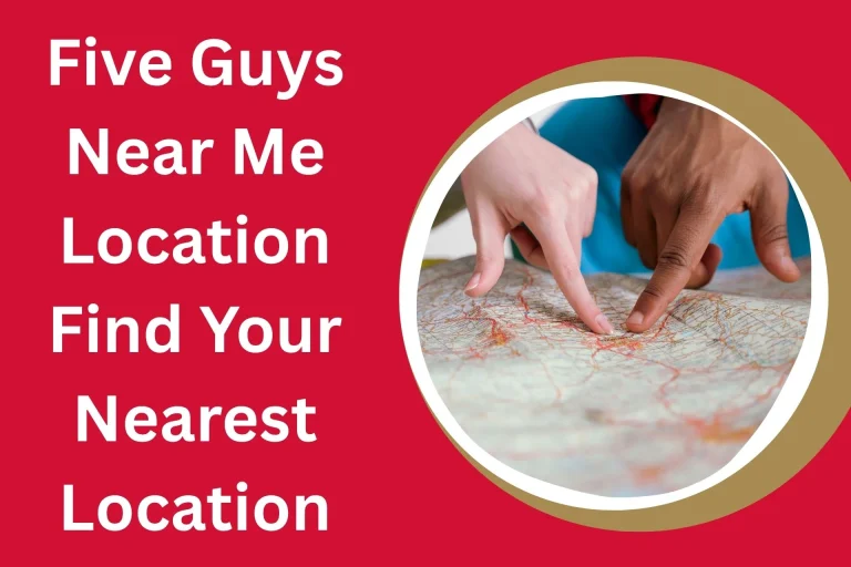 Five Guys Near Me